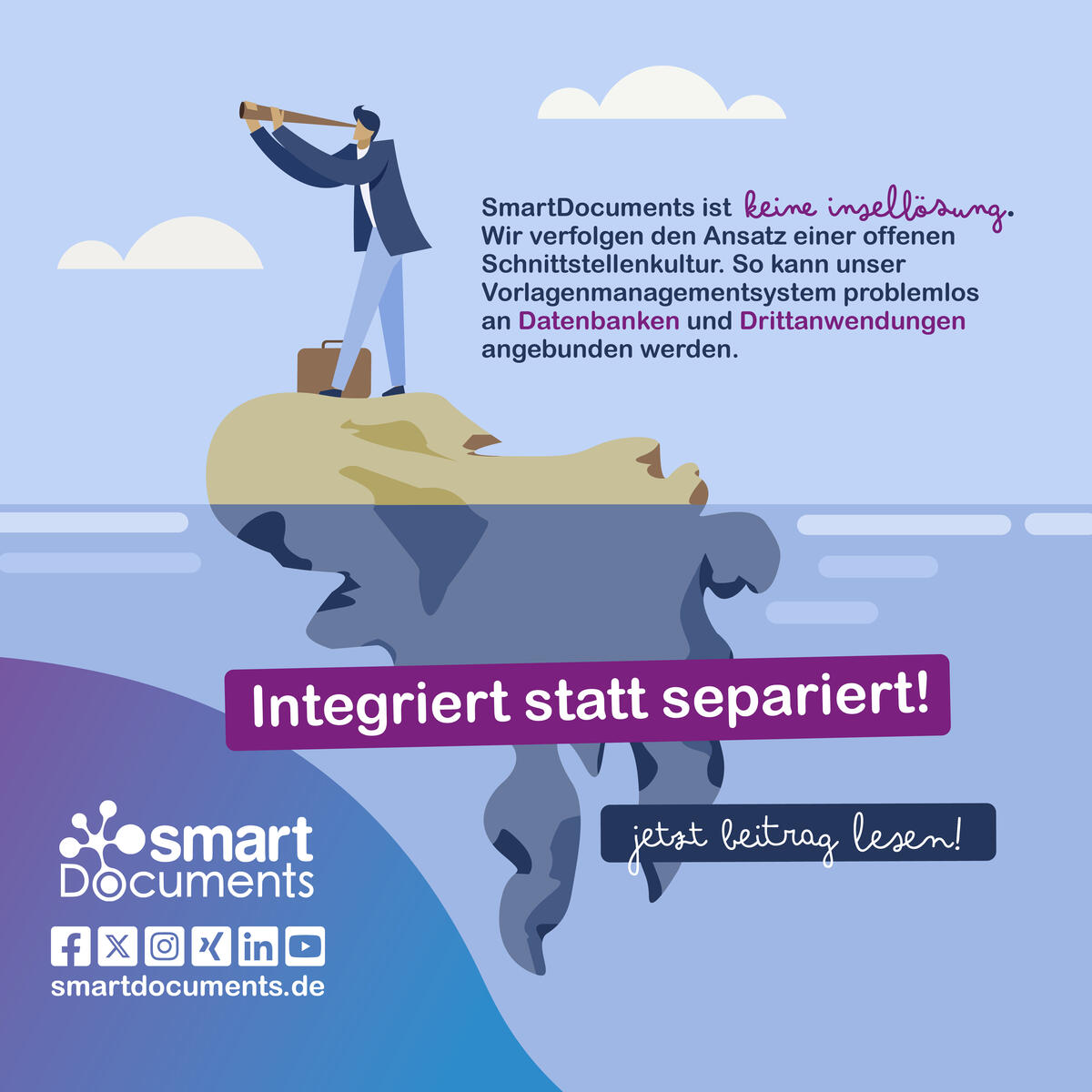 Vektorgrafik: Mann auf einer einsamen Insel mit Text: Integriert statt separiert! SmartDocuments ist  keine Insellösung. Wir verfolgen den Ansatz einer offenen Schnittstellenkultur. So kann unser Vorlagenmanagementsystem problemlos an Datenbanken und Drittanwendungen angebunden werden.