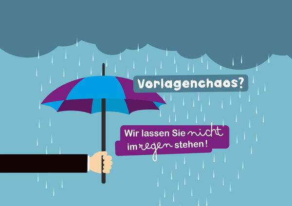 Vektorgrafik: Regenwolke und Hand, die einen Regenschirm hält. Text: "Vorlagenchaos? Wir lassen Sie nicht im Regen stehen!"