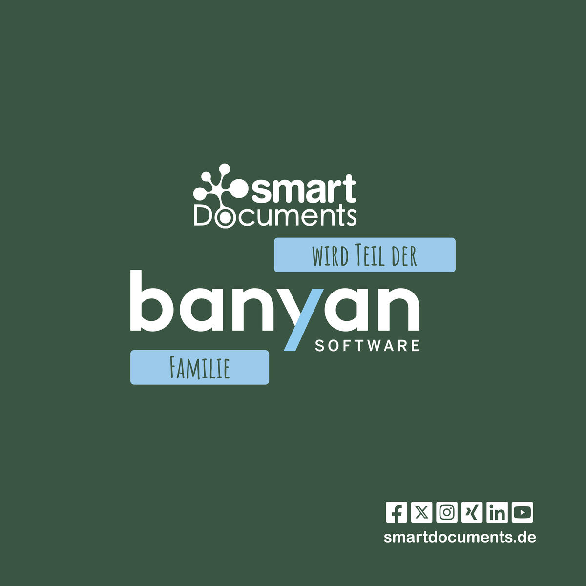 SmartDocuments wird Teil der Banyan-Familie